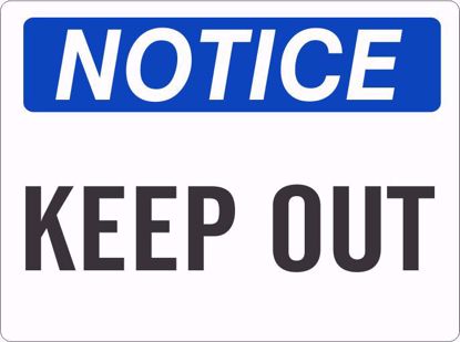 Picture of NOTICE-KEEP OUT Adhesive vinyl label, 7" X 10", Per each